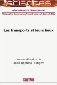 Les transports et leurs lieux