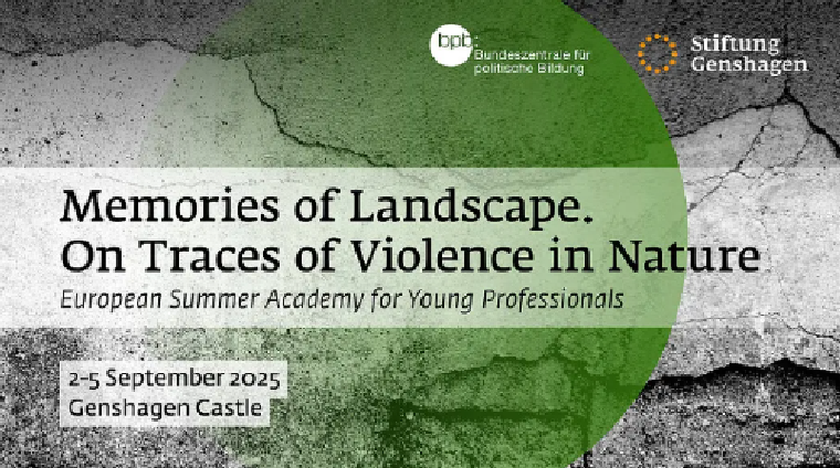 Memories of Landscape. On traces of violence in nature