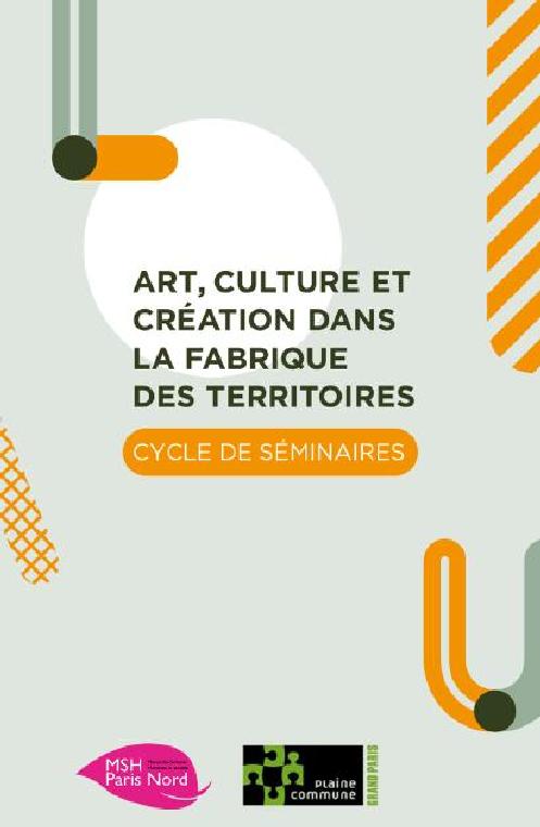 Séminaire Art, culture et création dans la fabrique des territoires