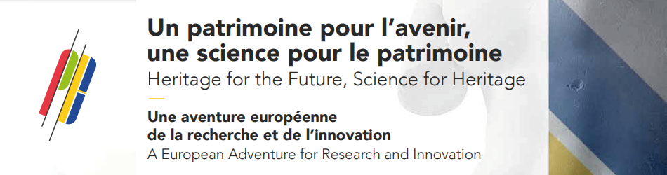 Colloque - Un patrimoine pour l'avenir, une science pour le patrimoine